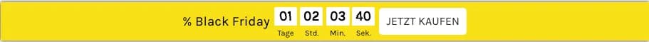 Example of a yellow countdown bar reading "% Black Friday" with a days, hours, minutes and seconds counter and a "Jetzt kaufen" button